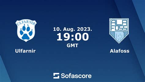 ulfarnir betsapi|Alafoss v Ulfarnir .